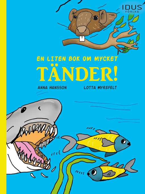 Titeldetaljer för En liten bok om mycket tänder! av Anna Hansson - Tillgänglig